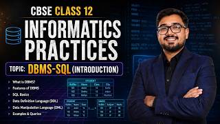 The Ultimate Introduction to SQL | Master the Basics (Class 12 IP / CBSE)|| LEC-1|| #cbse #sql#dbms