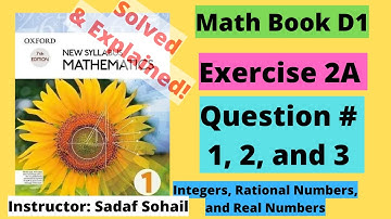Exercise 2A | Question  # 1, 2 & 3 | Chapter # 2 | Book D1 - New Syllabus Mathematics