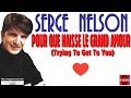 Pour que naisse le grand amour trying to get to you  elvis presley tribute  serge nelson