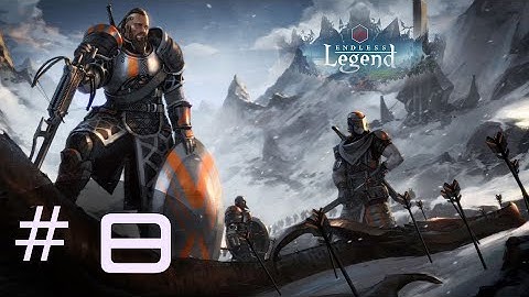 Endless Legend multiplayer - Vaulters - Part 8