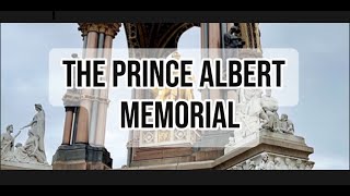 Exploring London's Iconic Prince Albert Memorial: A Tribute to History and Beauty