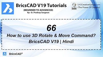 BricsCAD V19 Tutorial 66: How to use 3D Rotate & Move Command in BricsCAD | With Example