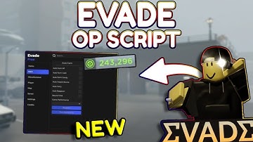 *NEW* Evade OP Script (PASTEBIN) 2025