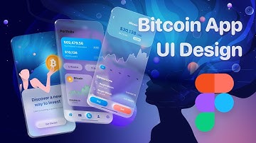 UI Design a Bitcoin app using Glassmorphism  - Course for beginners