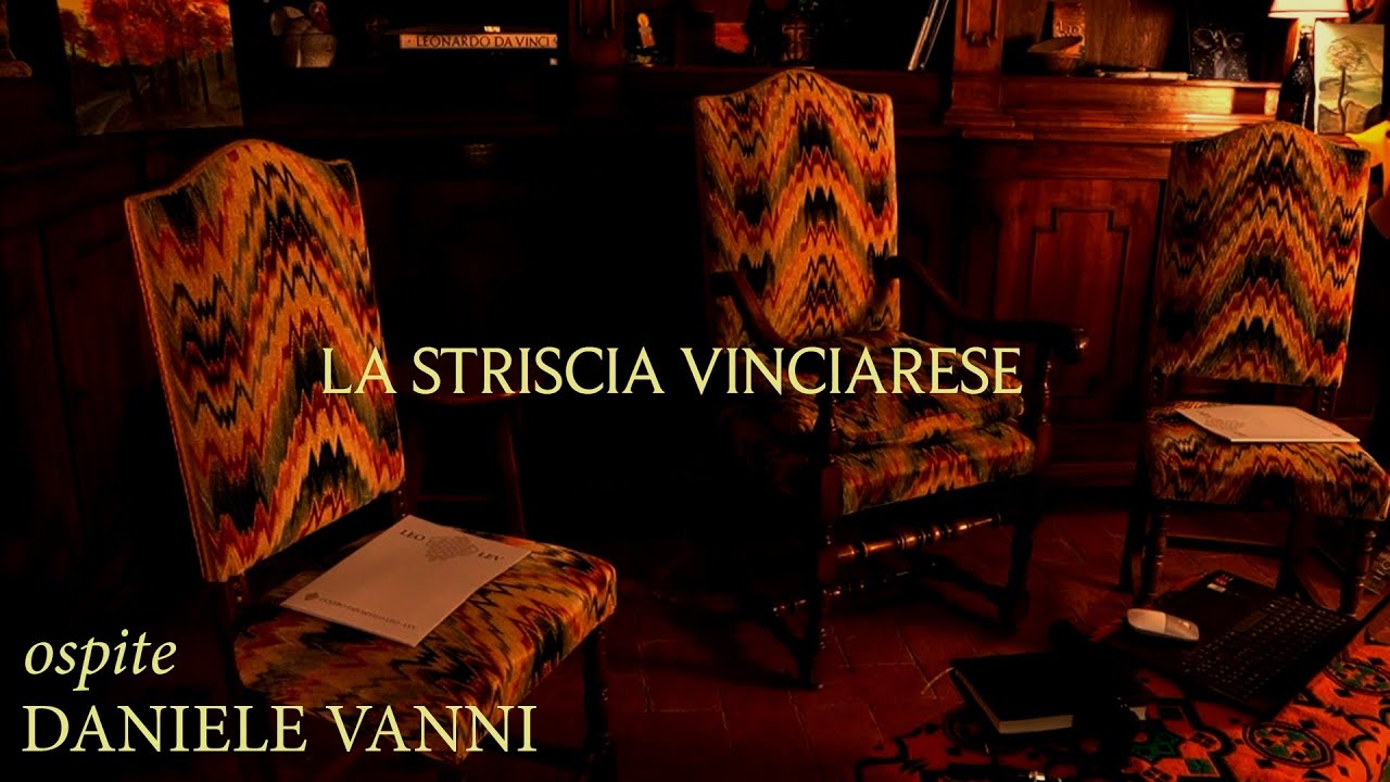 LA STRISCIA VINCIARESE -  OSPITE DANIELE VANNI