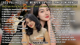 Album Paling Sedih 😭| Lagu Slow Rock Malaysia Terbaru 2025 | Menyentuh Hati Sampai Menangis😭 #sedih