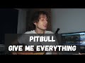 PITBULL - GIVE ME EVERYTHING (guitar cover/кавер)