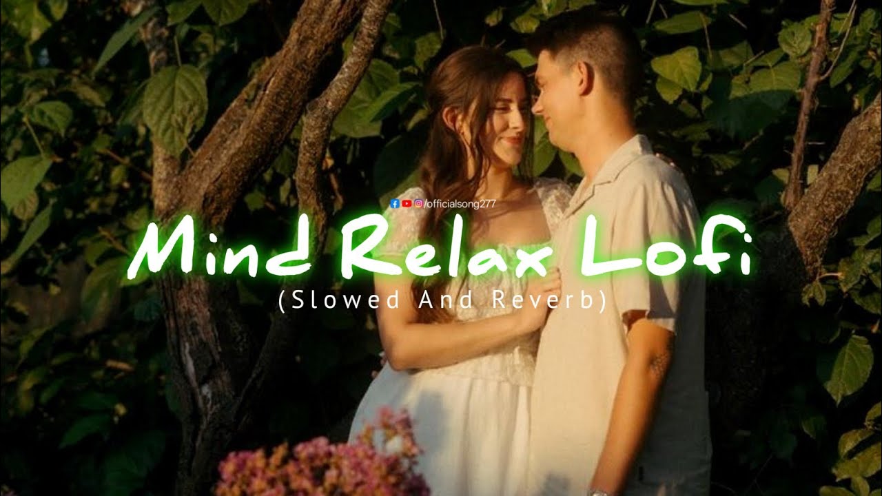 Top3 Best Mind Relaxing Music / Best Of Arijit Singh X Shreya Ghoshal / Official Song