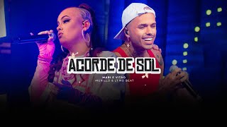 MC MARI E VITÃO - ACORDE DE SOL (DVD VERSÃO BRASILEIRA) PROD MURILLO & LT NO BEAT