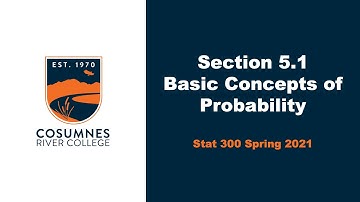 Section 5.1 - Basic Concepts of Probability