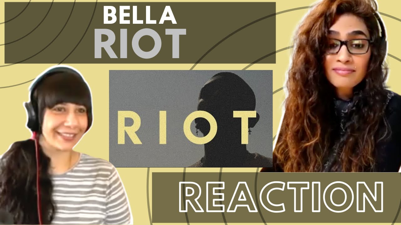 RIOT (@BellaOfficials) REACTION! || Home The Album | 2021 - YouTube