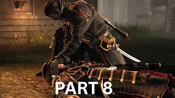 ASSASSIN CREED ROGUE WALKTHROUGH PART 8 4K 60 FPS (NO COMMENTARY)