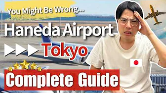 Getting From Haneda Airport to Tokyo – What No One Warned You About
