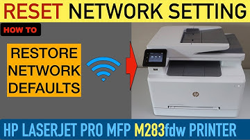 HP Color LaserJet Pro MFP M283fdw Reset Network Setting To Default.