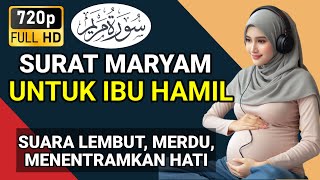 Bacaan Alquran Merdu Untuk Ibu Hamil Surat Maryam Wafiq Azizah Juara MTQ ASEAN