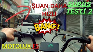 Motolux F5 Sürüş Testi̇ 2 Bu Sefer Çocuk Ki̇li̇di̇ni̇ Kapattim