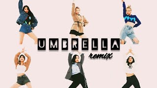 Gfriend Umbrella Remix Edit