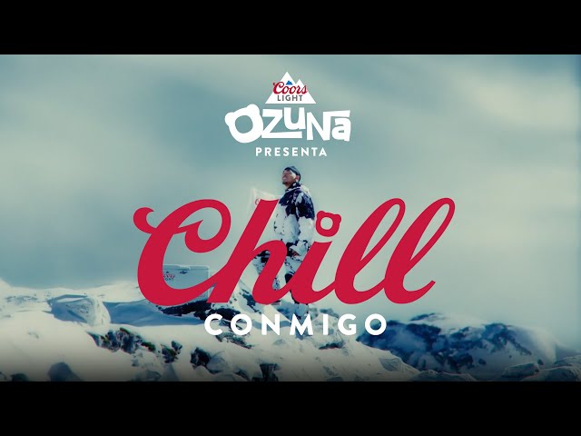 Ozuna  X Coors Light - Chill Conmigo