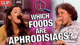 Which Foods Are Aphrodisiacs? | QI