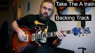 Video thumbnail of "Take the A train Medium Swing 144 BPM Backing track"