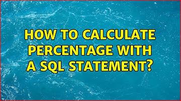 How to calculate percentage with a SQL statement?