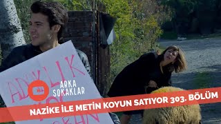 Nazike İle Metin Hüsnünün Aldığı Koyunu Satarsa 303. Bölüm