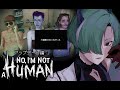 【No, I'm not a Human 】大型アップデート! 新キャラは全員入れるNINAH実況プレイ【錬剣アゾ/#vtuber 】
