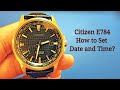 How to set the Time and Date (Perpetual Calendar) Citizen Eco Drive World Time E784 ?