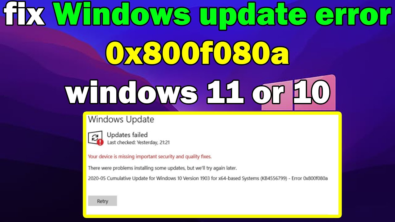 How to fix Windows update error 0x800f080a windows 11 or 10 - YouTube
