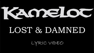 Kamelot - Lost & Damned - 2003 - Lyric Video