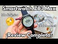 💥 Z83 Max ¡Smartwatch de circunferencia REMARCADA! Review Detallada