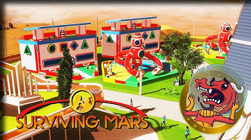 Kinderdome – Surviving Mars Gameplay – Let