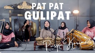 Puspa Karima - Pat Pat Gulipat - Ketuk Tilu - Lagu Sunda (LIVE)