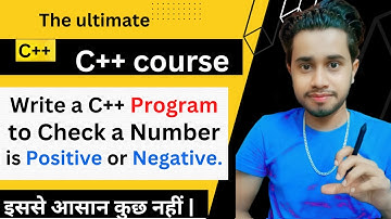 A program to check a number is positive or negative |C++ program to check a  positive or negative |