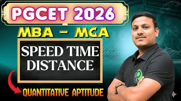 PGCET - MBA  / MCA 2026 | Quant | Speed time and distance  |  #pgcetexam2026