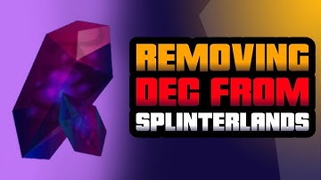 SPS Price & DEC Reward Removal | Splinterlands