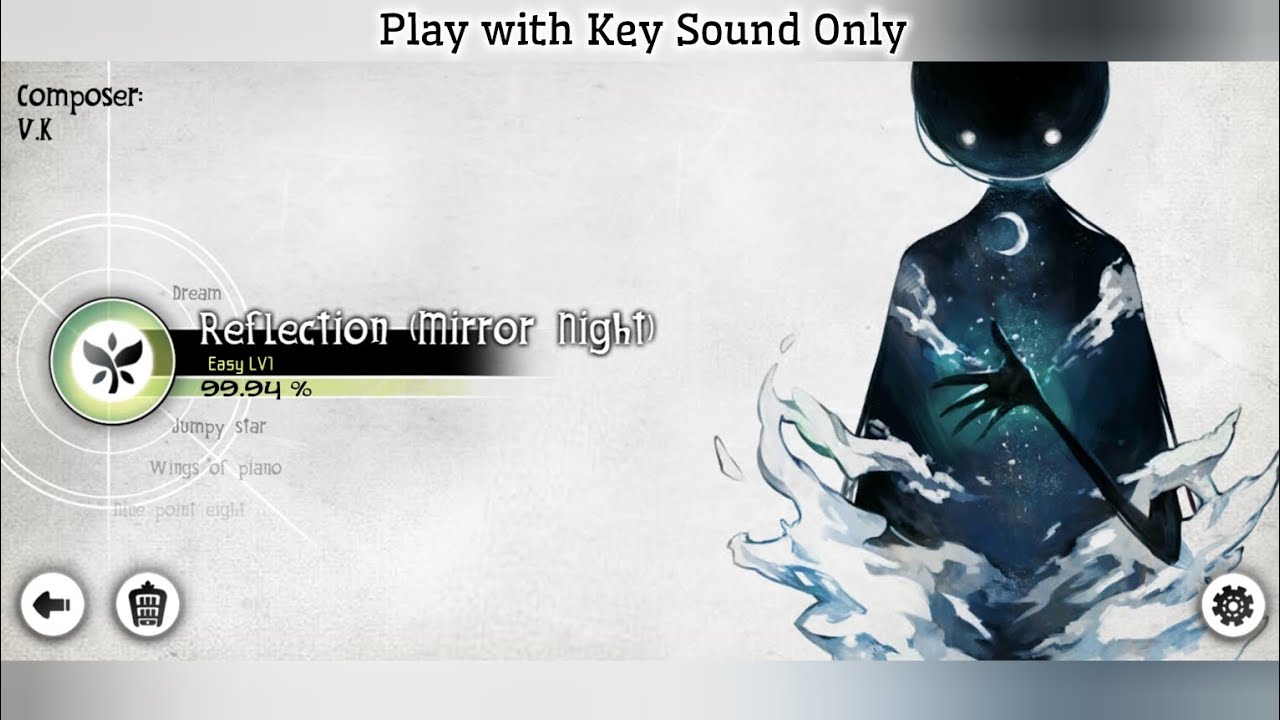 【DEEMO】Reflection (Mirror Night) - V.K [Key Sound Only] [Easy FC]