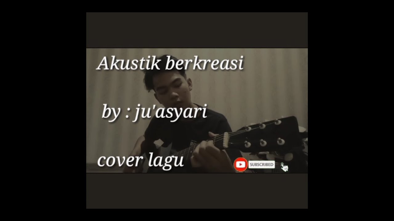 Lagu Azmi &quot;Pernah sakit'' versi akustik cover ju'Asyari
