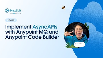 How to Implement AsyncAPIs with Anypoint MQ and Anypoint Code Builder