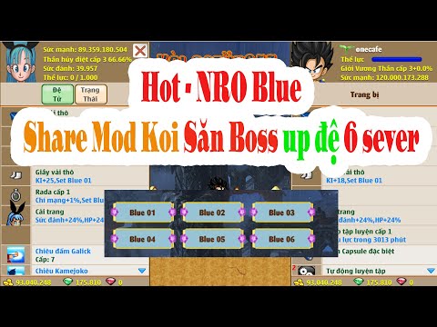 Hot NRO Blue Koi - Share bản Mod Koi 6 sever cho anh em săn boss up đệ thoải mái