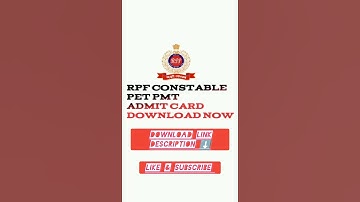 RPF CONSTABLE PET PMT ADMIT CARD DOWNLOAD
