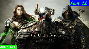 Elder Scrolls Online Xbox One: Templar Healer Gameplay Walkthrough Part 12 - Glenumbra