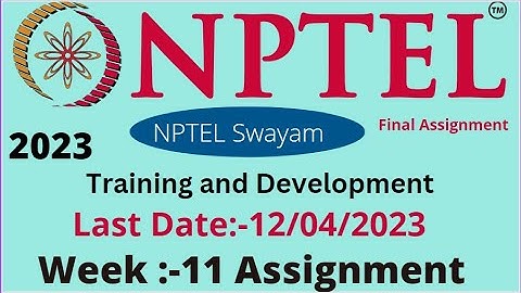 NPTEL // Training and Development // Week-11 // Assignment Solutions week-11 //@homeclasses7735