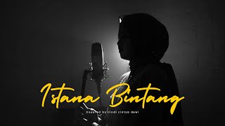Setia Band - Istana Bintang Cover Cindi Cintya Dewi (Cover Video Clip)