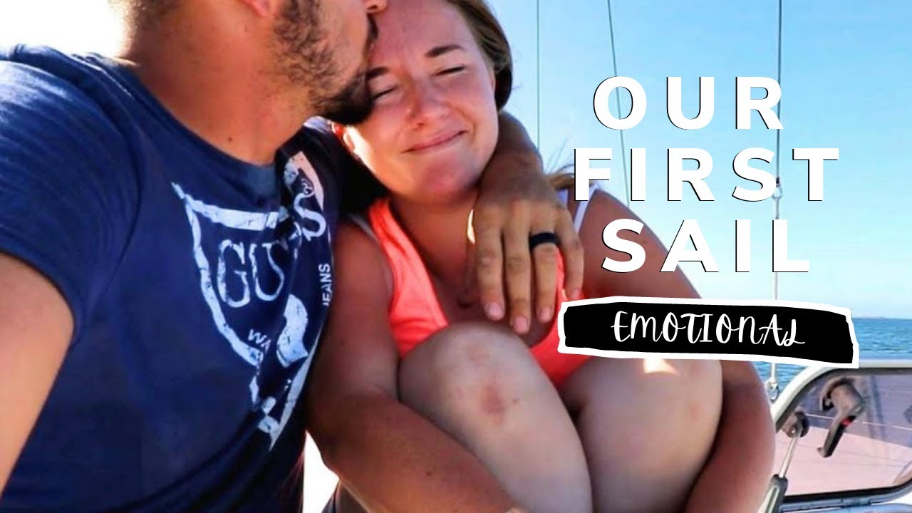 Our FIRST Sail | We DID IT! 🎉🎉