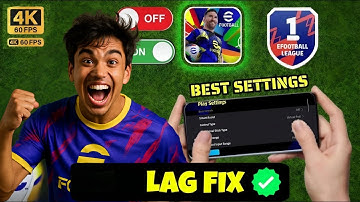 5 Tips to Fix Lag and Boost Performance in eFootball Mobile | Best Settings for Smooth Gameplay.