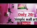 Simple wall art  creativity  poster colour  dreamy sagarika
