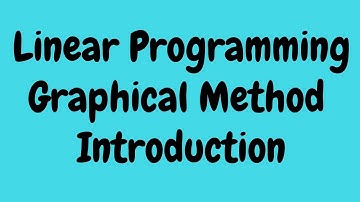 Graphical Method Introduction