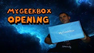 MY GEEK BOX OPENING OCTOBER 2016 @mygeekbox
