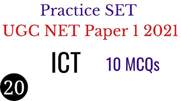 (Practice SET 20) Information & Communication Technology (ICT) 10 MCQs For NTA UGC NET Paper 1 2021